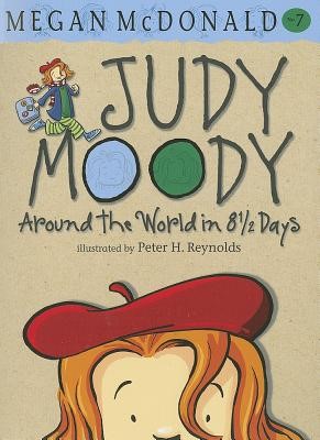 Around the World in 8 Half Days (Judy Moody) (Book 7)