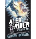Point Blanc (Alex Rider Book 2)
