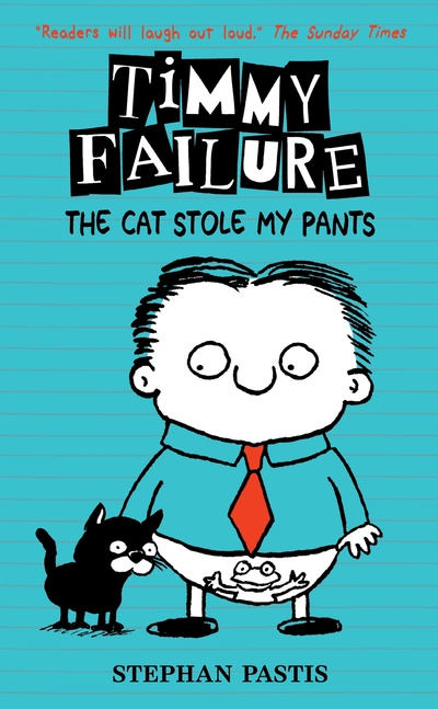 Timmy Failure The Cat Stole My Pan