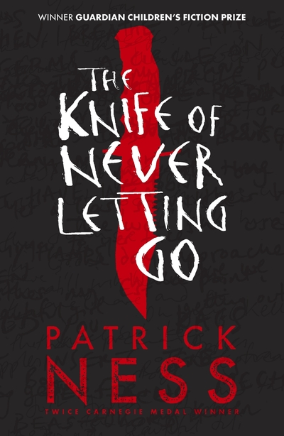 Knife Of Never Letting Go