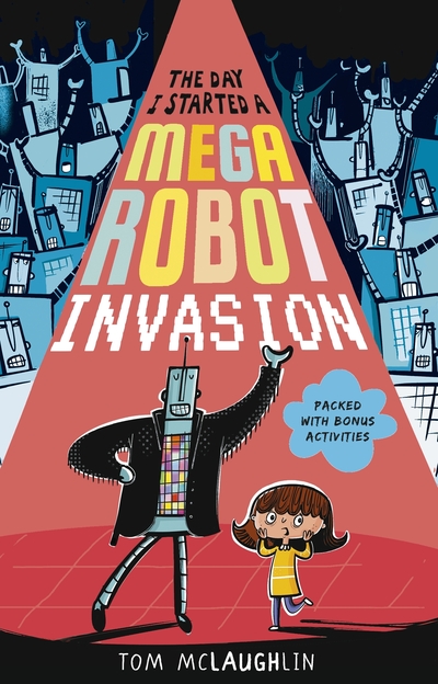 The day ii startyed a mega robot invasion