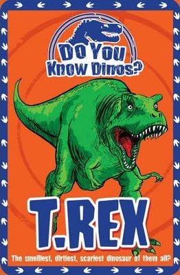 T Rex (Do You Know Dinosaurs) (Paperback)