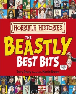 Beastly Best Bits (Horrible Histories S ) (Hardback)