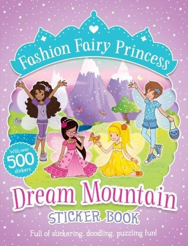 Fashion Fairy Princess - Dream Mountain Sticker Book