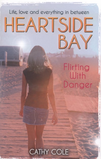 HEARTSIDE BAY Flirting with Danger