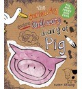 Seriously Extra Ordinary Diary of a Pig