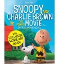 Snoopy and Charlie Brown The Peanuts Movie Official Movie Novel