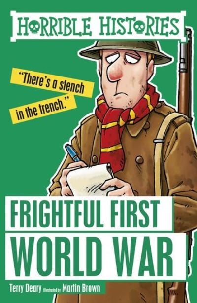 HH FRIGHTFUL FIRST WORLD WAR