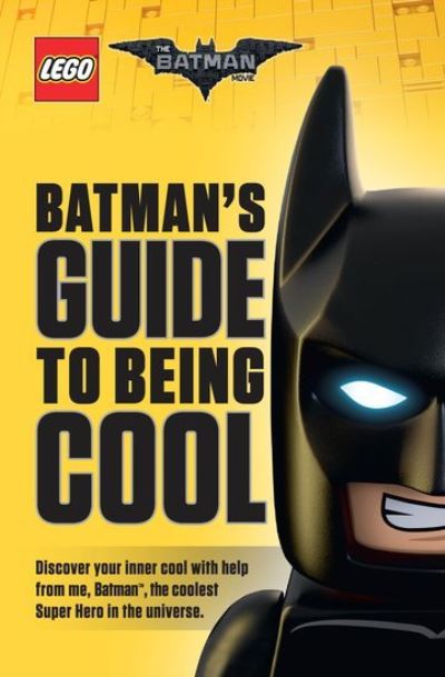 Lego Batman Movie Guide to Being Co