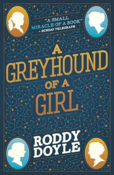 Greyhound of a Girl, A