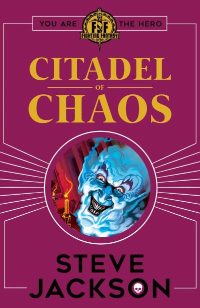 Fighting Fantasy Citadel of Chaos