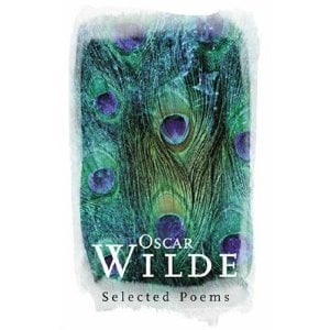 OSCAR WILDE SELECTED POEMS