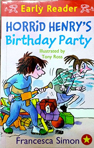 Horrid Henrys Birthday Party-Early Reader