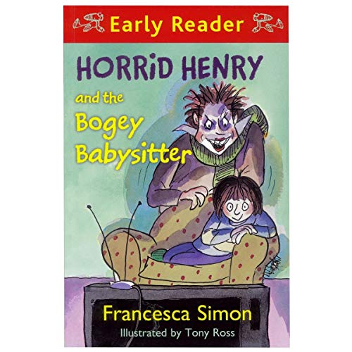 Horrid Henry and the Bogey Babysitter