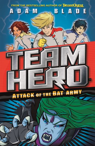 Team Hero Attack of the Bat army