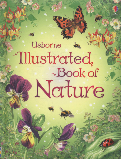 Usborne Illustrated Book of Nature