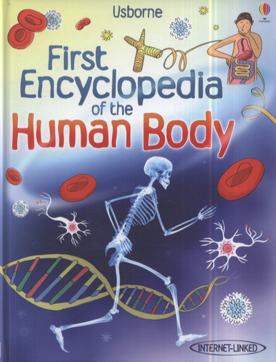 FIRST ENCYCLOPEDIA OF THE HUMAN BODY