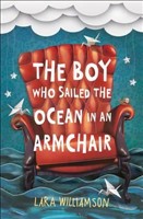 Boy Who Sailed the Ocean in an Armchair , The