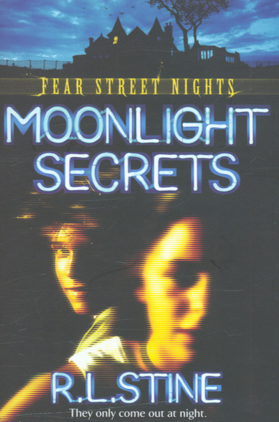 Moonlight Secrets (Fear Street S ) (Paperback)