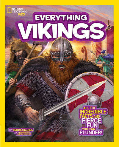 Everything Vikings All the Incredible Facts and Fierce Fun