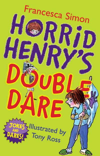 HORRID HENRY'S DOUBLE DARE