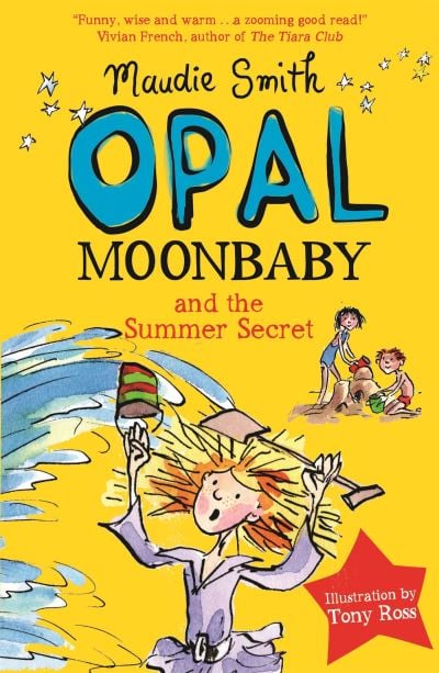 Opal Moon Baby and the Summer Secret