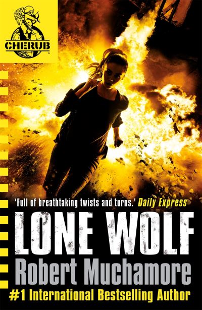 CHERUB Lone Wolf  Book 16