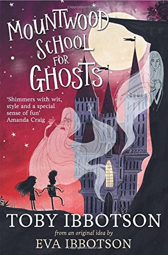 Mountwood School for Ghosts