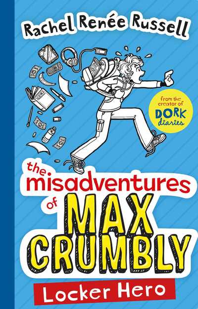 Misadventures of Max Crumbly, The