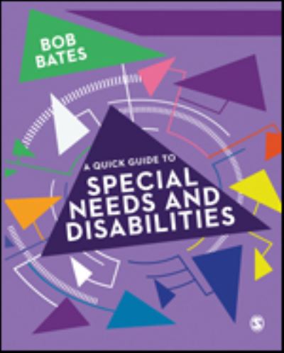 Quick Guide to Special Needs and Disability