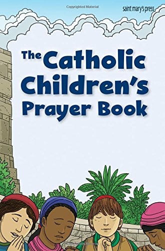 Catholic Children's prayer book, The