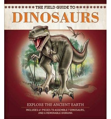 The Field Guide to Dinosaurs Dinosaur Assembly