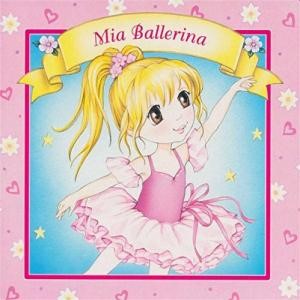 Mia Ballerina (Board Book)