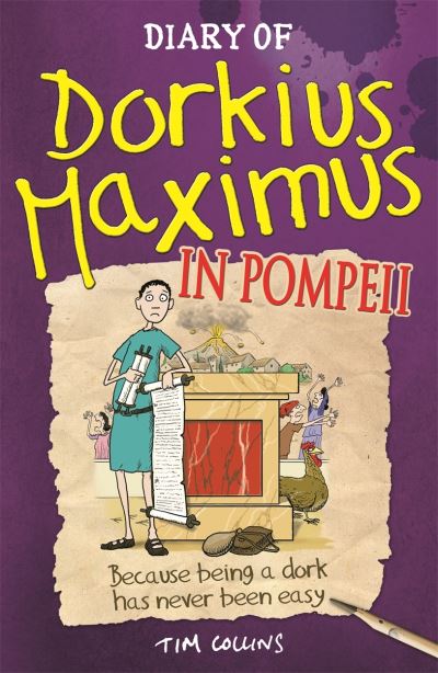 Diary Of Dorkius Maximus In Pompeii