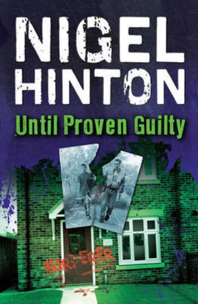 Until Proven Guilty (Teen)