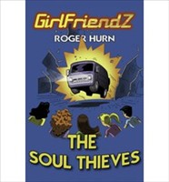 GIRLFRIENDZ, THE SOUL THIEVES