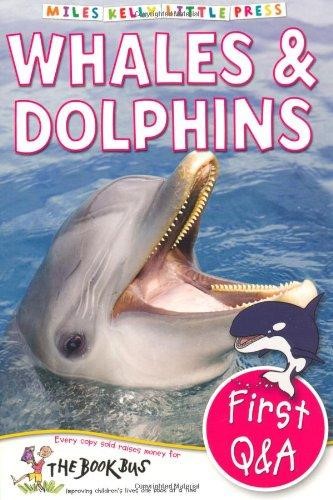 Whales and Dolphins (First Questions and Answers) (Paperback)