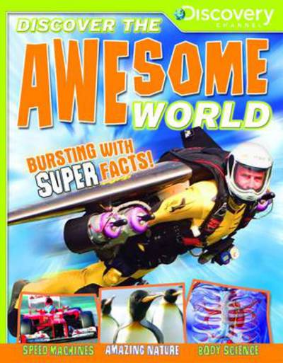 Discover the Awesome World (Discover the World) (Paperback)