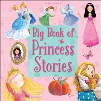 Big Book of Princess Stories