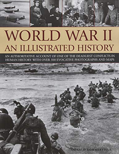 World War2 An Illustrated History