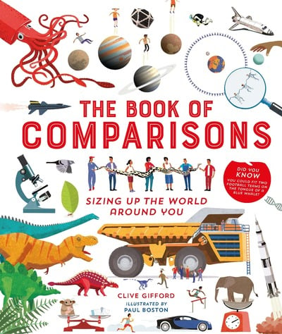 The Book of Comparisons Sizing Up the World Around You