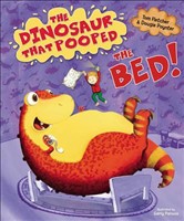Dinosaur That Pooped the Bed!, The