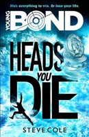 Young Bond Heads You Die