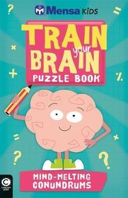 TRAIN YOUR BRAIN MIND MELTING CONUNDRUMS