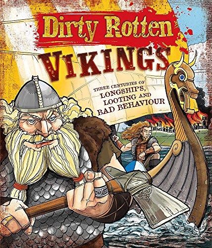 DIRTY ROTTEN VIKINGS