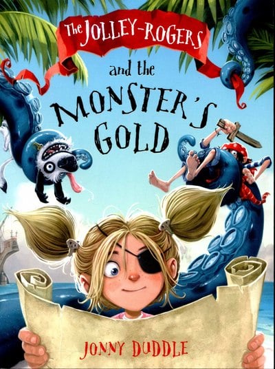 Jolley-Rogers and the Monster's Goldm, The