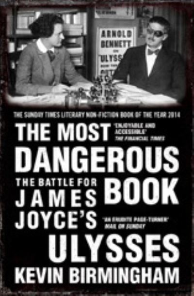 Most Dangerous Book (Battle For James Joyce's Ulysses)