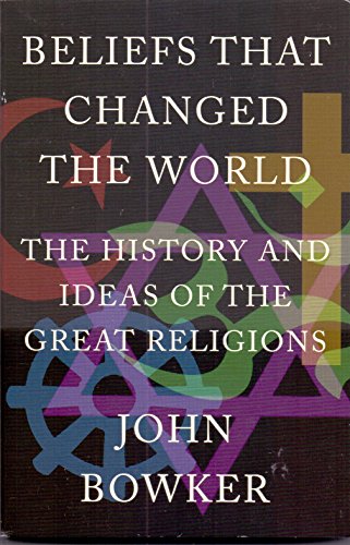 Beliefs that Changed the World