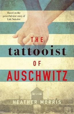 Tattooist of Auschwitz (PB)