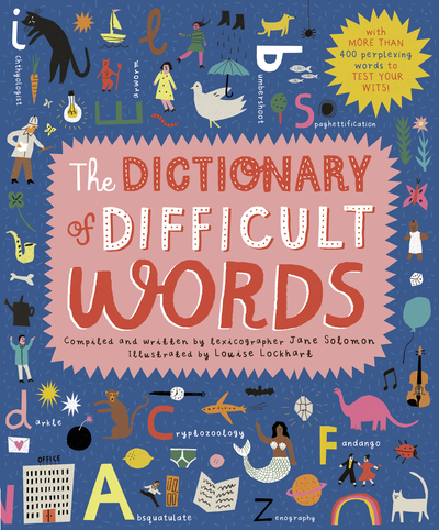 The dictionary of difficult words